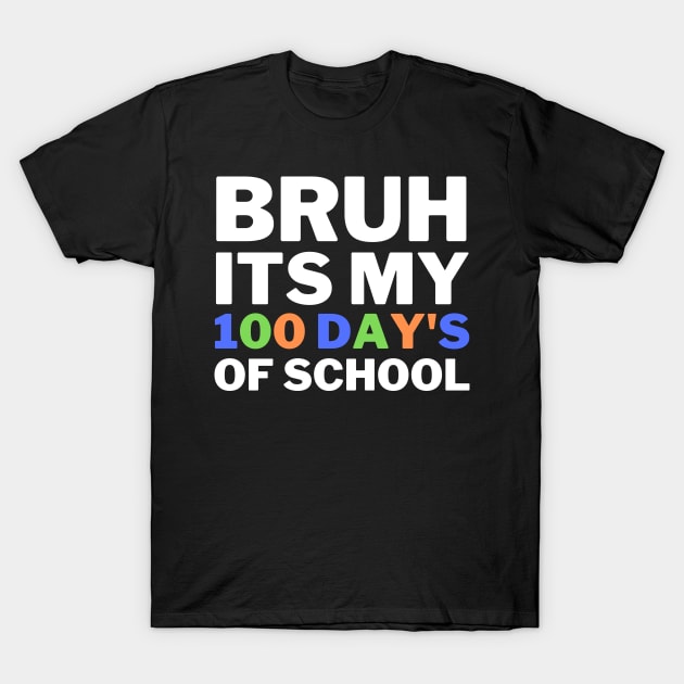 100th day of school T-Shirt by John white